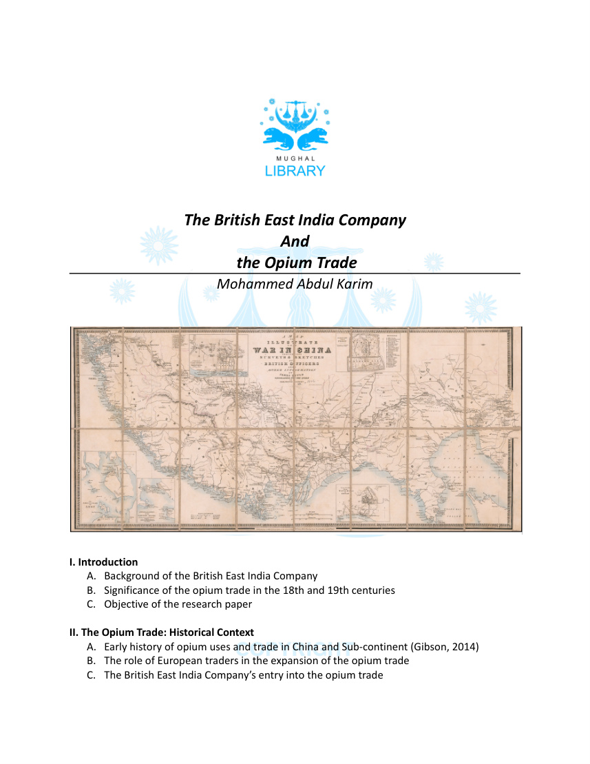 The British East India Company  And  the Opium Trade