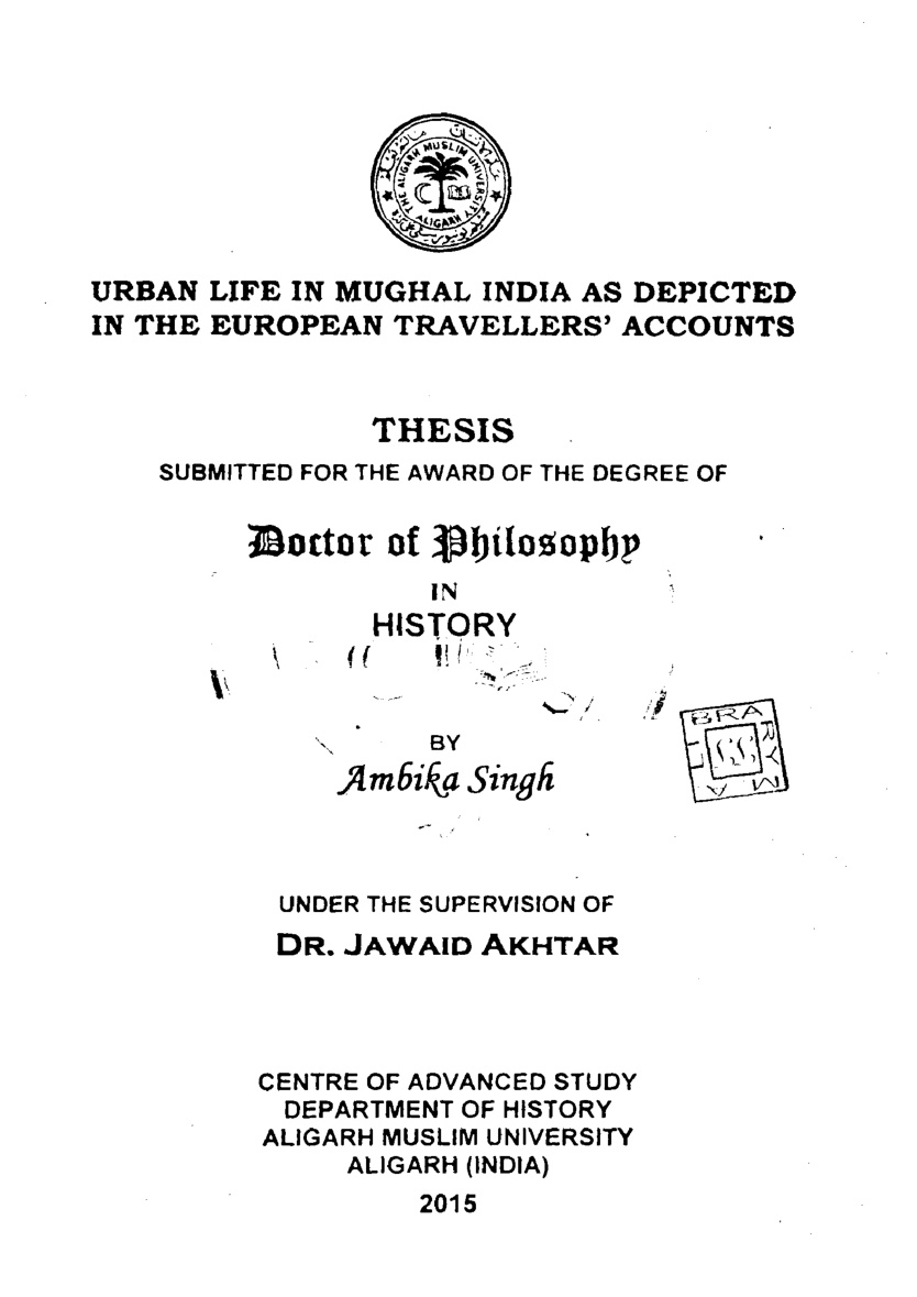 Urban Life in Mughal India as Depictes in the European