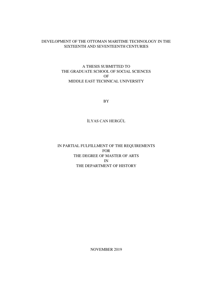 Development of the Ottoman Maritime Technology in the Sixteenth and Seventeenth Centuries