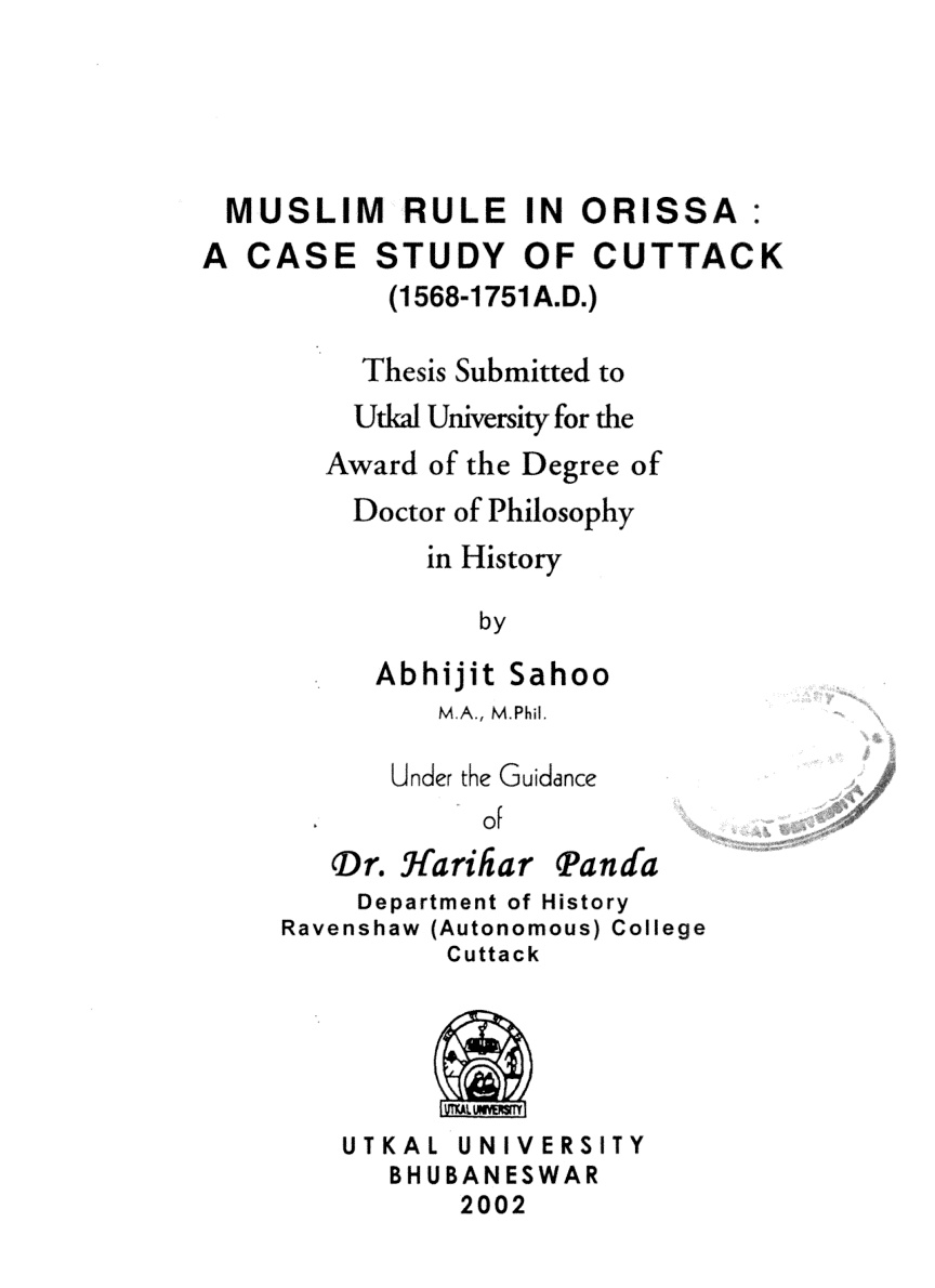 Muslim Rule in Orissa a Case Study of Cuttack 1568 1751 A D