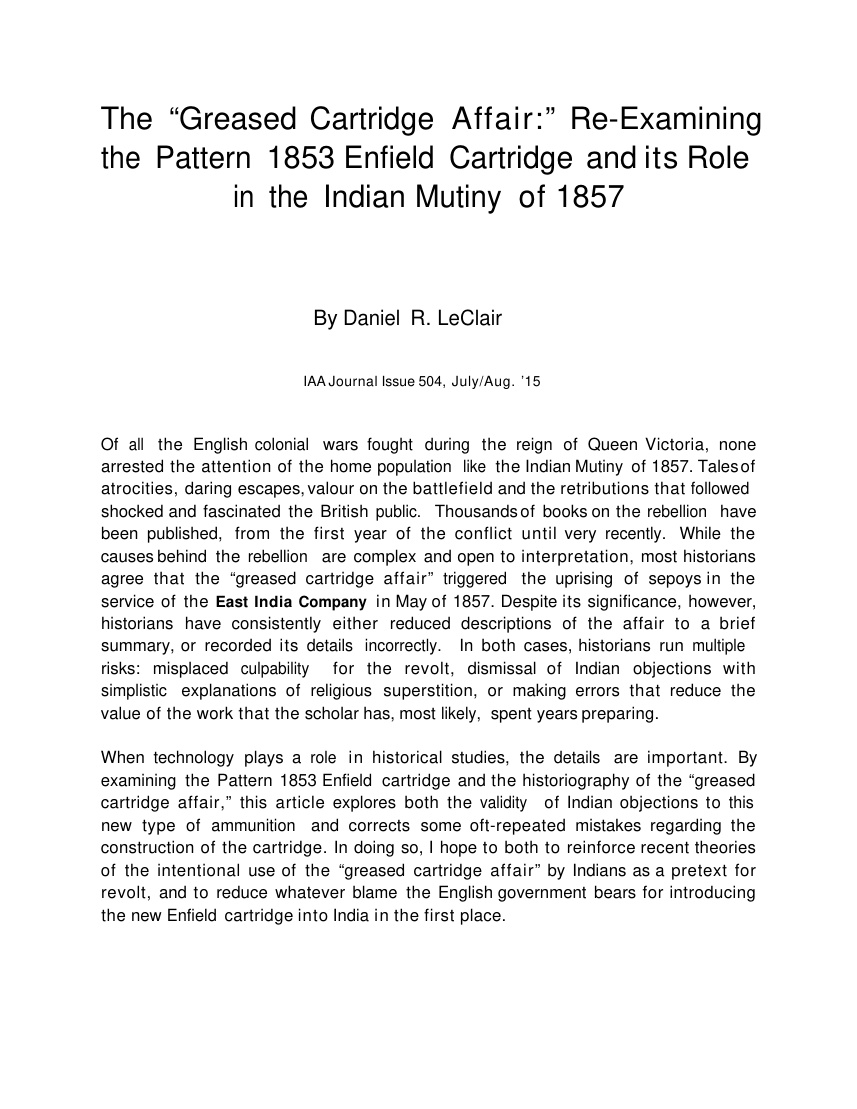 The “Greased Cartridge Affair:” Re-Examining the Pattern 1853 Enfield Cartridge and its Role in the Indian Mutiny of 1857